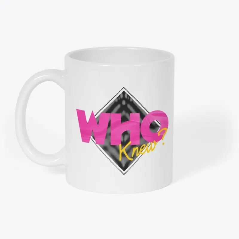 'Who Knew?' Diamond Logo Mug